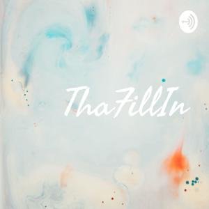 ThaFillIn