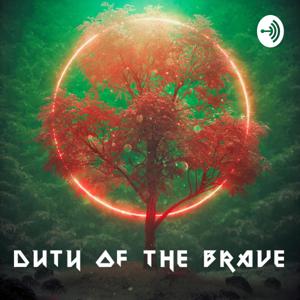 Duty of the Brave