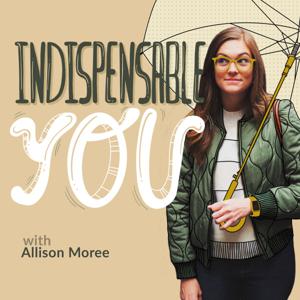 Indispensable You Podcast