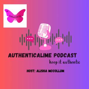 AuthenticAliMe Podcast