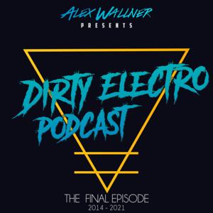 Dirty Electro Podcast