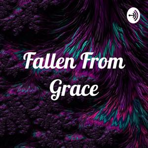 Fallen From Grace