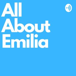 All About Emilia