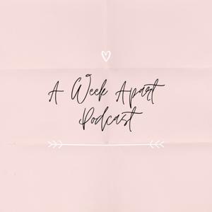 A Week A Part Podcast