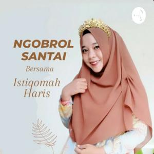 Ngobrol Santai Bersama Isti