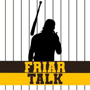 Friar Talk: A Padres Podcast by Chase Hapner