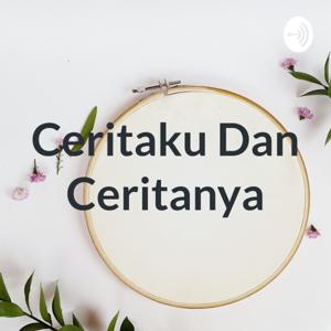 Ceritaku Dan Ceritanya