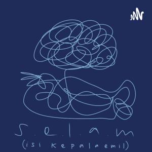 s.e.l.a.m (isi kepala emil)