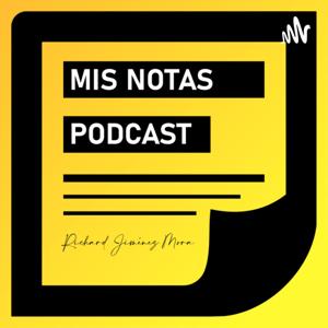 Mis Notas Podcast