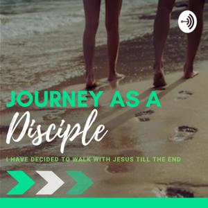 Journey as a Disciple