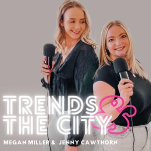 Trends & the City