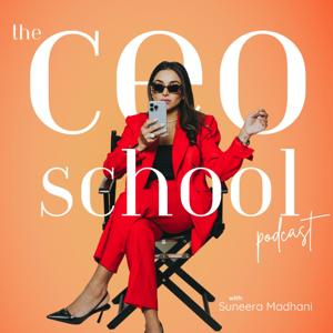 CEO School by Suneera Madhani