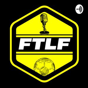 FTLF Podcast