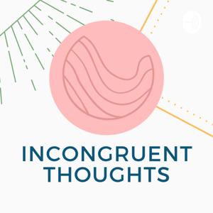 Incongruent Thoughts