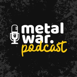 Metal War Podcast