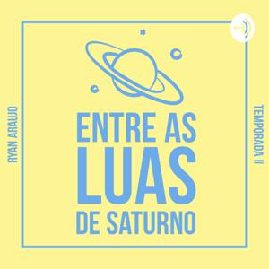 Entre As Luas De Saturno