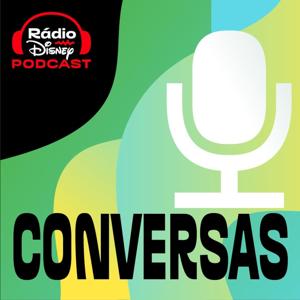 Conversas Rádio Disney by Rádio Disney Brasil