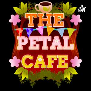 The Petal Cafe