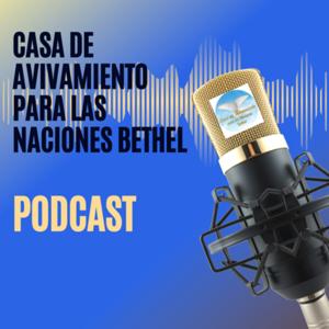 Casa de Avivamiento Para Las Naciones Bethel