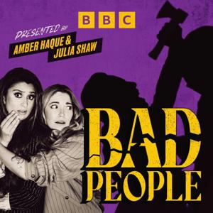 Bad People by BBC Radio 5 Live