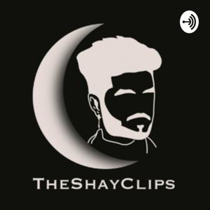 TheShayClips