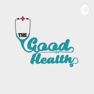 The Good Health
