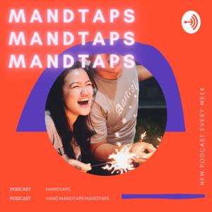 Mandtaps Podcast