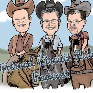 Dirtroads Circuit Riders Podcast by Steve McVey, Michael Houle, and Doug Routledge