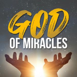 God of Miracles by Sunny Gault