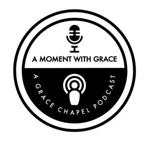 A Moment With Grace