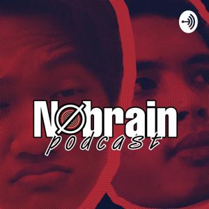 Nobrain Podcast