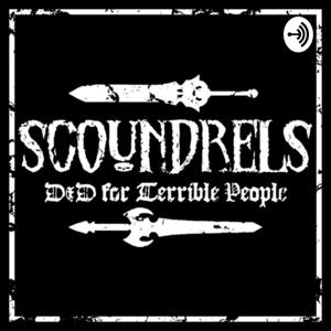 Scoundrels: D&D For Terrible People