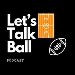 Let's Talk Ball