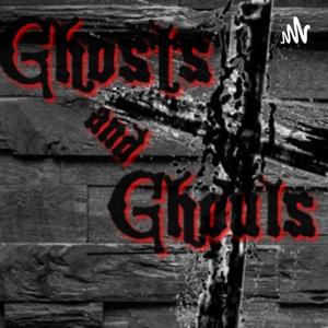 Ghosts and Ghouls