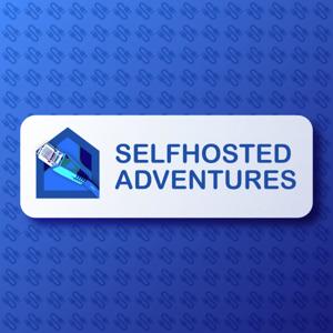 Selfhosted-Adventures by selfhostedadventures