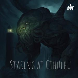 Staring at Cthulhu