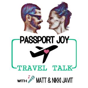 Passport Joy Travel Talk by All INdiana Podcast Network