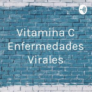 Vitamina C Enfermedades Virales