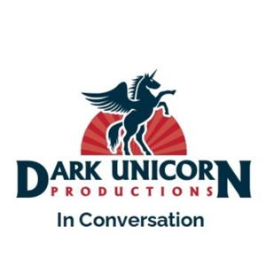 Dark Unicorn in Conversation