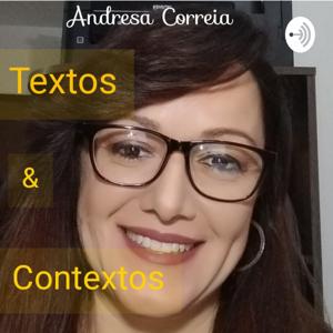 Textos e Contextos com Andresa