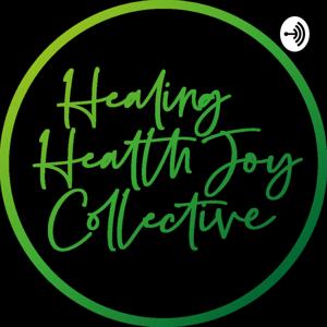 Healing Health Joy Collective