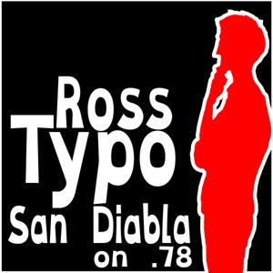 Ross Typo: San Diabla on .78