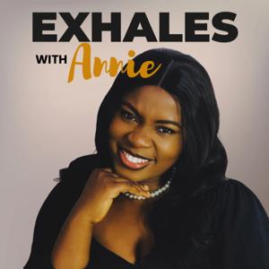 Exhales With Annie