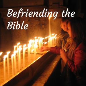 Befriending the Bible