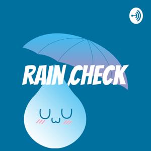 Rain Check