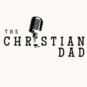 The Christian Dad