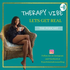 Therapy Vibe: Let's Get Real