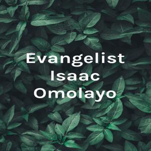 Evangelist Isaac Omolayo