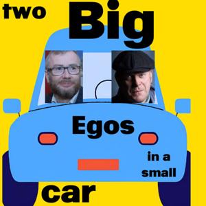 Two Big Egos in a Small Car