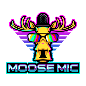 Moose Mic